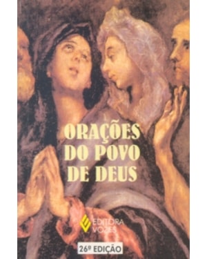 ORAÇÕES DO POVO DE DEUS