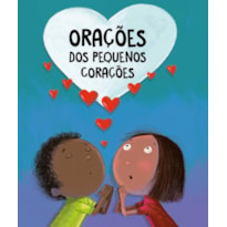 Orações dos pequenos corações - Almofadado