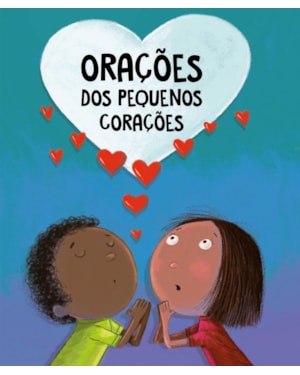 Orações dos pequenos corações - Almofadado