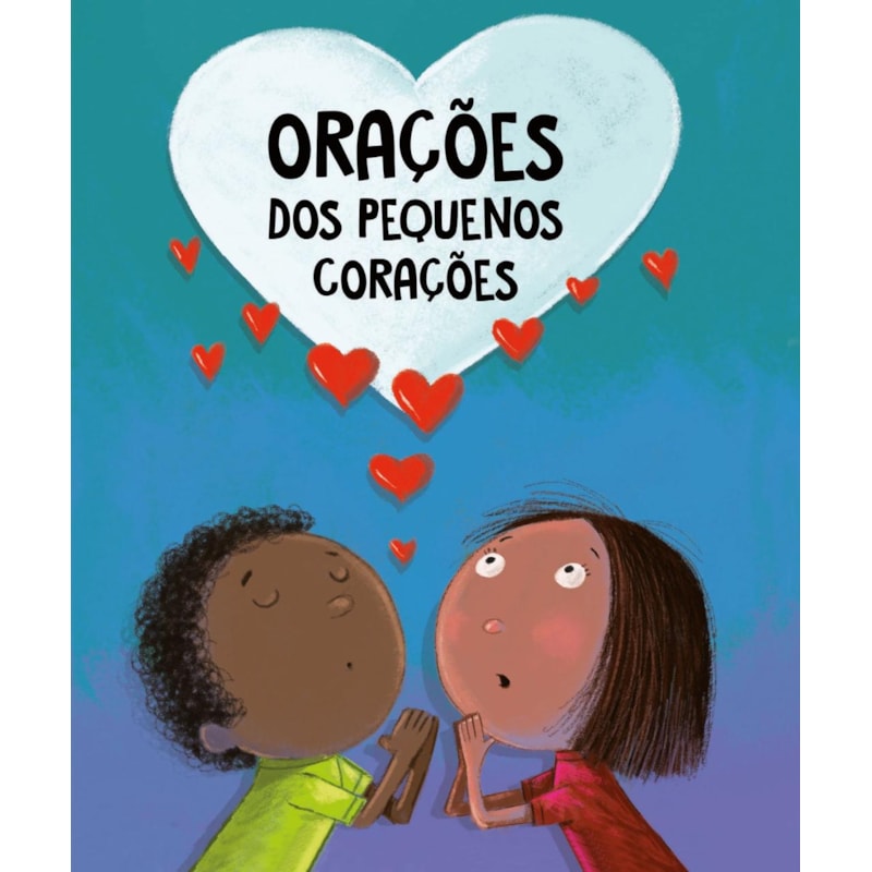 Orações dos pequenos corações - Almofadado
