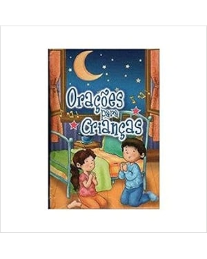 ORACOES PARA CRIANCAS - 1ª