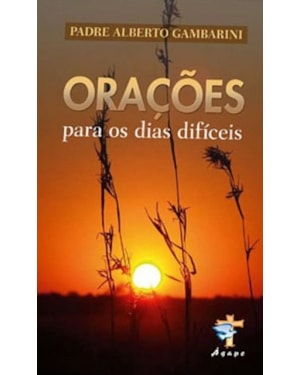 ORACOES PARA OS DIAS DIFICEIS