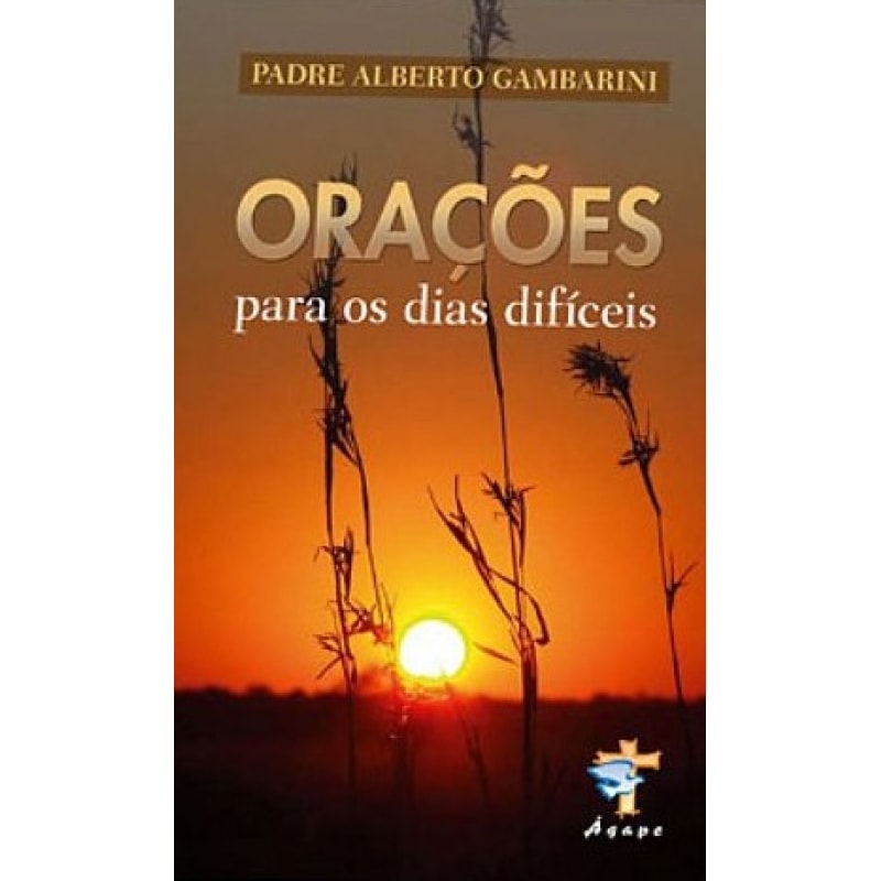 ORACOES PARA OS DIAS DIFICEIS