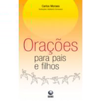 ORACOES PARA PAIS E FILHOS - 1