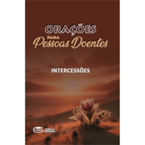 ORAÇÕES PARA PESSOAS DOENTES