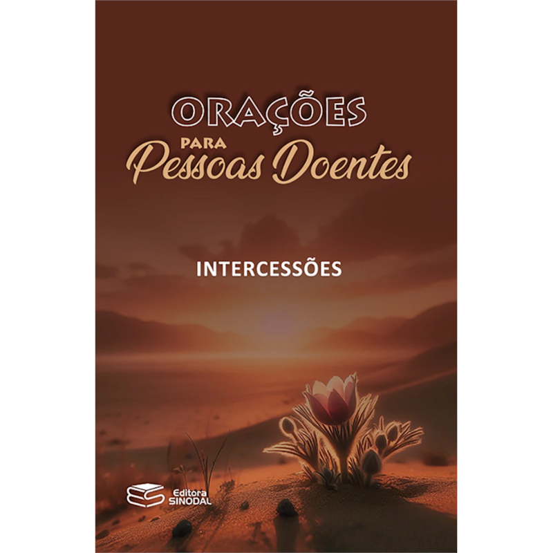 ORAÇÕES PARA PESSOAS DOENTES
