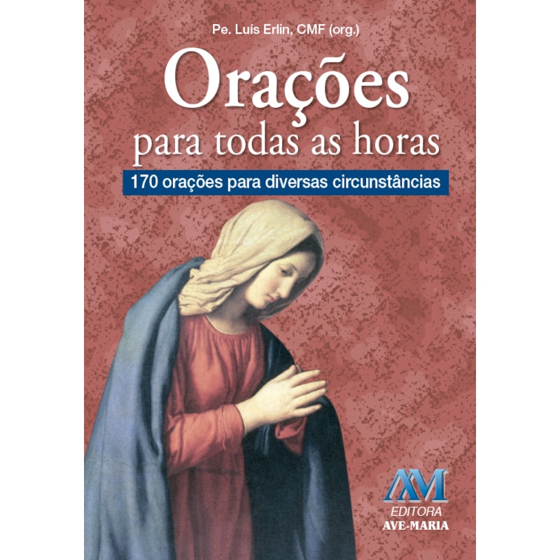 ORAÇÕES PARA TODAS AS HORAS