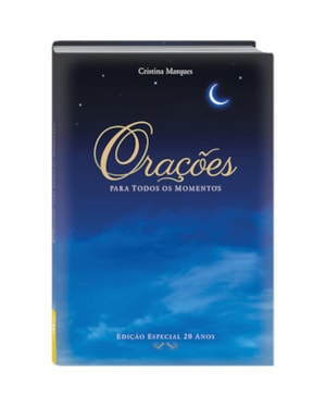 ORAÇÕES PARA TODOS OS MOMENTOS