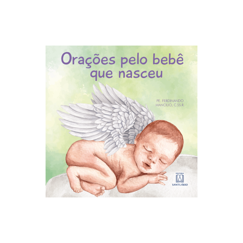 ORAÇÕES PELO BEBÊ QUE NASCEU