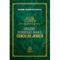 Orações poderosas para o cerco de jericó