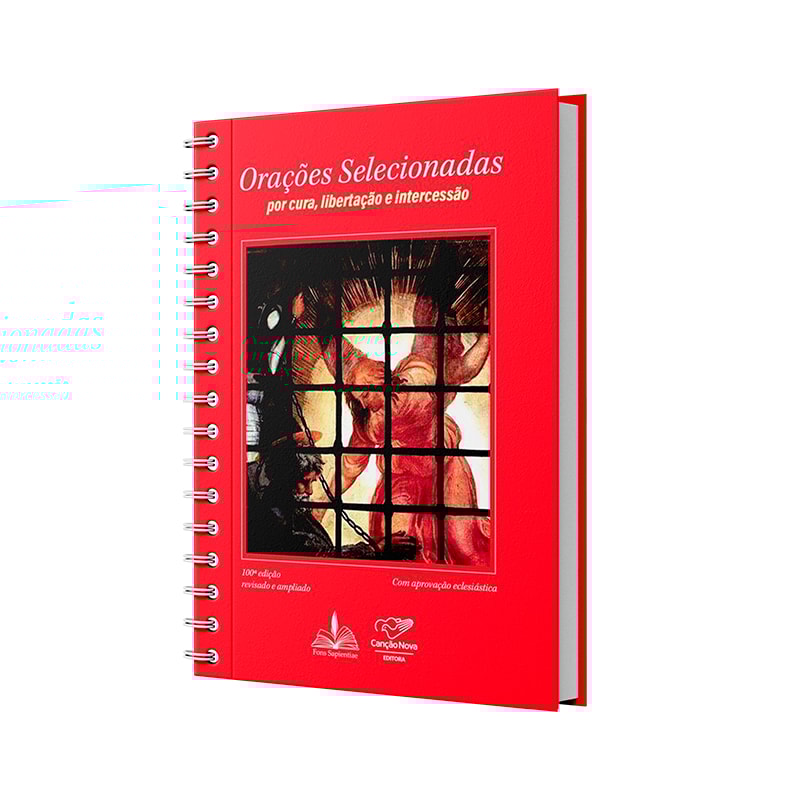 Orações selecionadas: por cura, libertação e intercessão