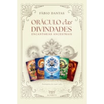 Oráculo das Divindades: Encantarias Ancestrais