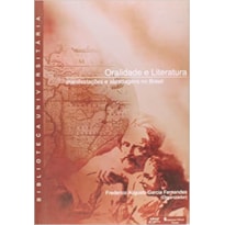ORALIDADE E LITERATURA 1 - MANISFESTACOES E ABORDAGENS NO BRASIL - COL. BIB - 1