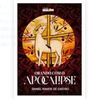 ORANDO COM O APOCALIPSE