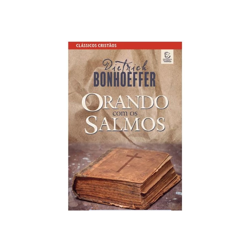Orando com os Salmos - 1ª Ed