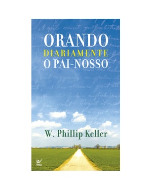 Orando diariamente o Pai-nosso - Edição de bolso