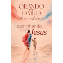 Orando em Família 2027 - Bolso - Caminhando com Jesus