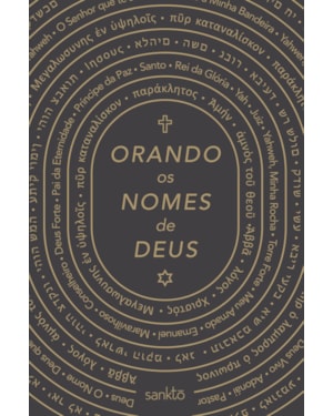 ORANDO OS NOMES DE DEUS - CLÁSSICA: DEVOCIONAL