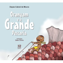 ORANYAM E A GRANDE PESCARIA