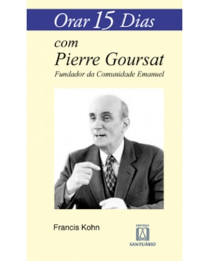ORAR 15 DIAS COM PIERRE GOURSAT