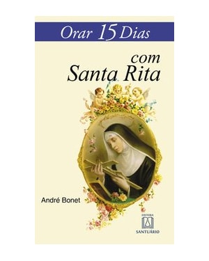 ORAR 15 DIAS COM SANTA RITA