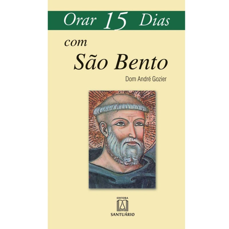 ORAR 15 DIAS COM SAO BENTO