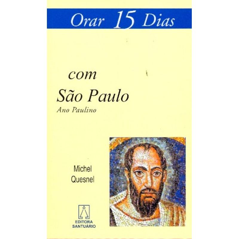 ORAR 15 DIAS COM SÃO PAULO