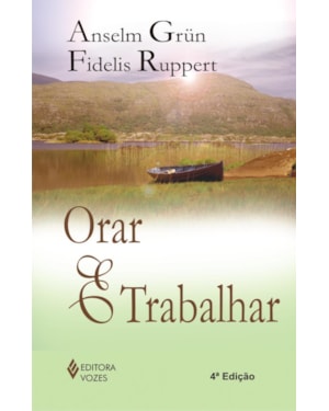 ORAR E TRABALHAR