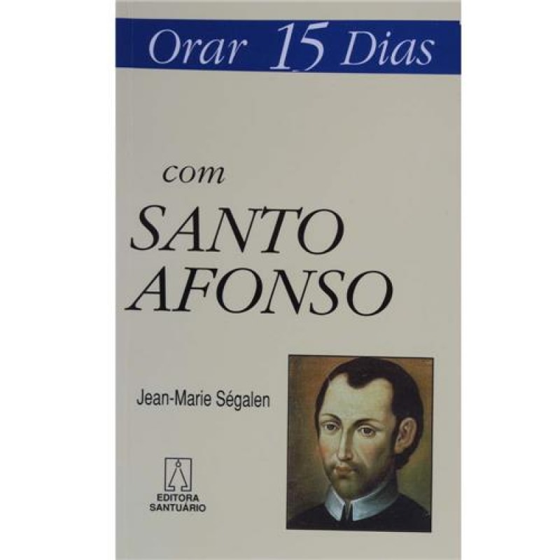 ORAR QUINZE DIAS COM SANTO AFONSO
