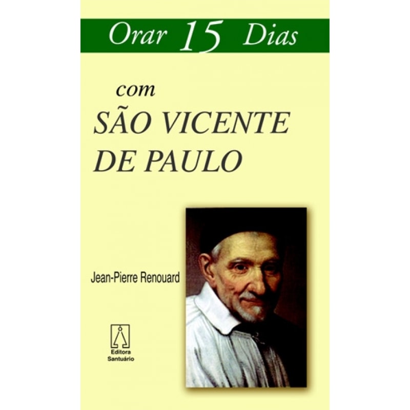 ORAR QUINZE DIAS COM SAO VICENTE DE PAULO