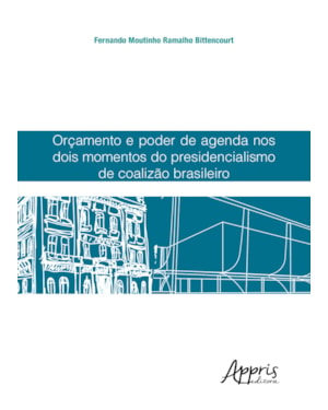 ORÇAMENTO E PODER DE AGENDA NOS DOIS MOMENTOS DO PRESIDENCIALISMO DE COALIZÃO BRASILEIRO