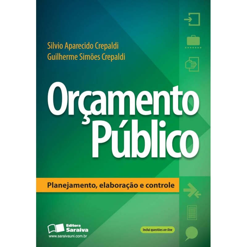 ORÇAMENTO PÚBLICO: PLANEJAMENTO, ELABORAÇÃO E CONTROLE