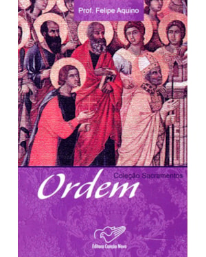 ORDEM - COLECAO SACRAMENTOS
