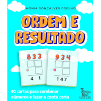 ORDEM E RESULTADO: 40 CARTAS PARA COMBINAR NÚMEROS E FAZER A CONTA CERTA