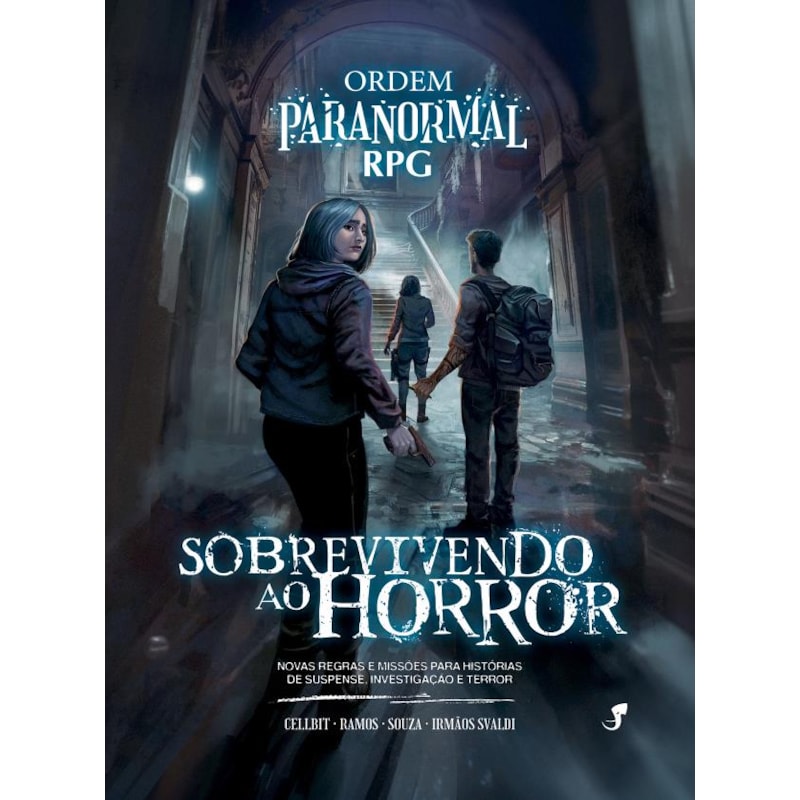 Ordem Paranormal RPG - Sobrevivendo ao Horror