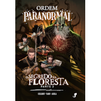Ordem Paranormal Vol. 3 - O Segredo na Floresta, parte 2