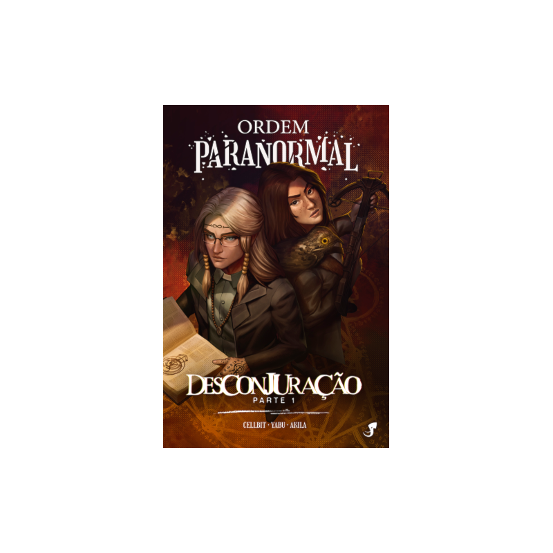Ordem Paranormal Vol. 4 - Desconjuração, parte 1