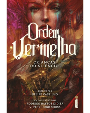 ORDEM VERMELHA: CRIANÇAS DO SILÊNCIO VOL. 2