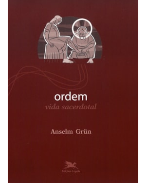 ORDEM: VIDA SACERDOTAL