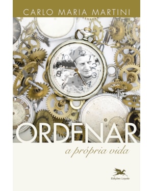 ORDENAR A PRÓPRIA VIDA
