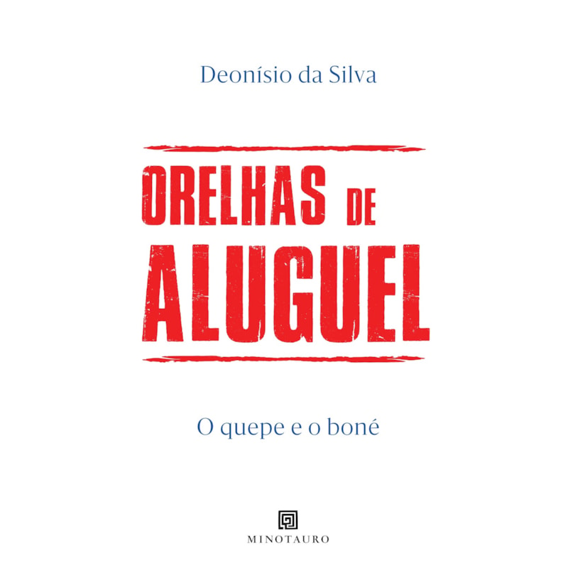 Orelhas de Aluguel: O quepe e o boné