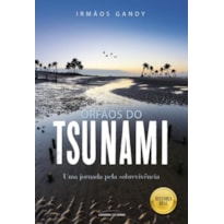 ORFÃOS DO TSUNAMI