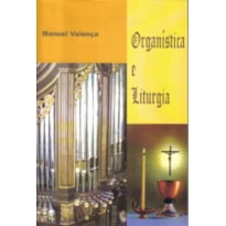 ORGANISTICA E LITURGIA