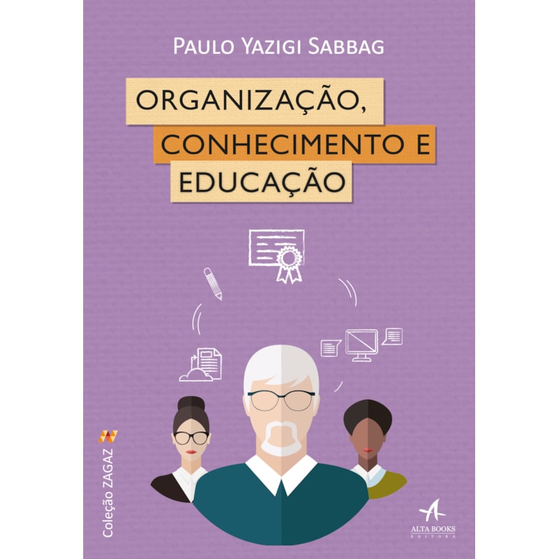 Organização, conhecimento e educação