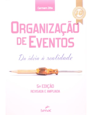ORGANIZACAO DE EVENTOS - DA IDEIA A REALIDADE - 5ª