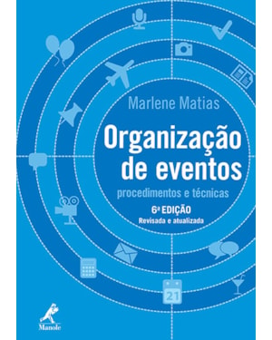 Organização de eventos: procedimentos e técnicas