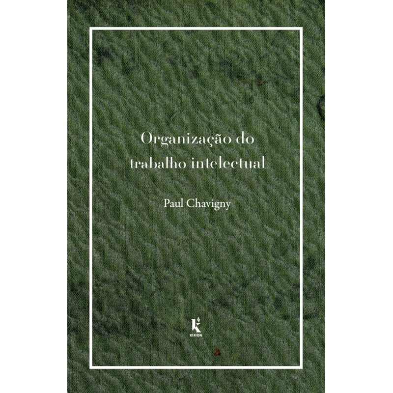 ORGANIZAÇÃO DO TRABALHO INTELECTUAL