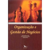 ORGANIZACAO E GESTAO DE NEGOCIOS