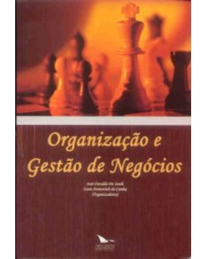ORGANIZACAO E GESTAO DE NEGOCIOS