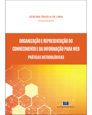 Organização e representação do conhecimento e da informação para web: práticas metodológicas
